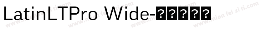 LatinLTPro Wide字体转换